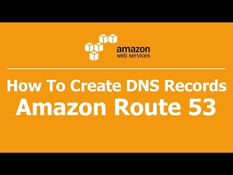How to Add DNS Records In Amazon AWS console with Route 53