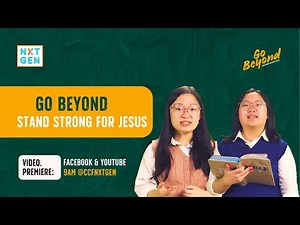 GO BEYOND [BL3] Go Beyond, Stand for Jesus