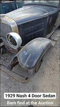 1929 Nash 4 Door Sedan - Barn Find at the Car Auction #classiccars #vintagecars #oldcars #cars