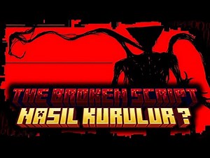 Broken Script Nasıl İndirilir ve Kurulur ?