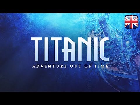 Titanic: Adventure Out Of Time - English Longplay - No Commentary