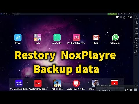 How to Restore your Backup data in Nox Player