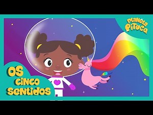Planeta Pituca | Os Cinco Sentidos (Clipe Infantil)