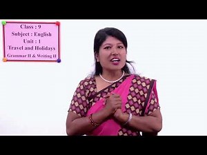 5 Class 9 English Unit 1 Travel and Holidays Grammar II and Writing II