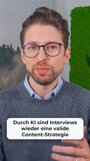 Durch KI sind Interviews wieder eine valide Content Strategie