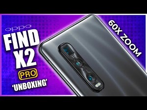 Oppo Find X2 Pro - Unboxing & Camera Samples