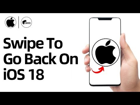 How To Swipe To Go Back On iOS 18