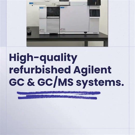 High-Quality Refurbished Agilent GC & GC/MS Systems