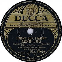 Bing Crosby - I Didn't Slip, I Wasn't Pushed, I Fell / I Cross My Fingers
