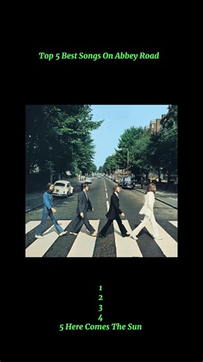 Top 5 Songs On Abbey Road #growthmindset #abbeyroad #smallyoutuber