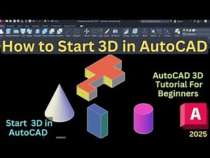 AutoCAD 3D Basics – Start 3D Modeling in Minutes!