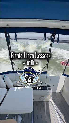 Pirate lingo lesson #1… walk the plank. You’ll want to know these terms! #boatlife