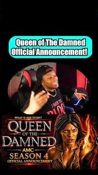Queen of the Damned Is Coming | #qotd