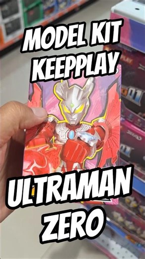 model kit keepplay ultraman zero #keepplay #shorts #modelkit #actionfigures #ultraman #ultramanzero