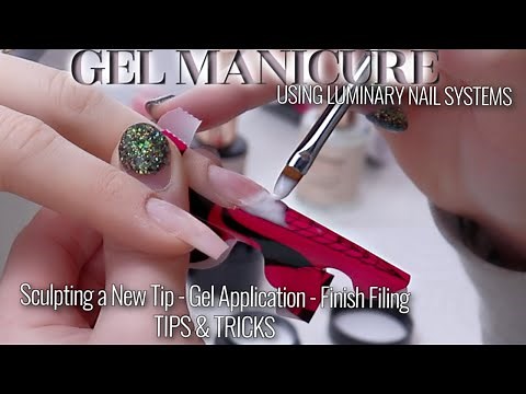 HOW TO DO A GEL MANICURE - SCULPTING WITH GEL - LUMINARY NAIL SYSTEMS