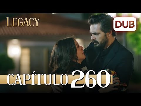 Legacy Capítulo 260 | Doblado al Español