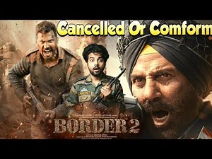 ​Border 2: Cancelled or Confirmed | सच्चाई जान लो | 😱Sunny Deol,✅