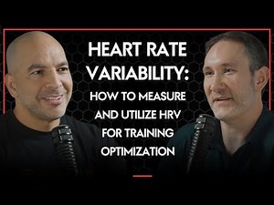 305 ‒ Heart rate variability: measure, interpret, & utilize HRV for training and health optimization