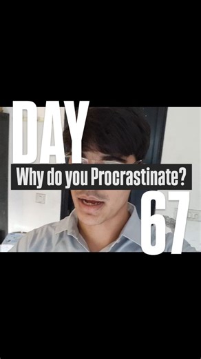 Aditya Rathi on Instagram: "Why do we like to procrastinate? Day 67/100 of posting everyday dill the end of 2025"