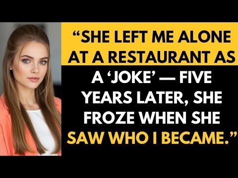 She Left Me Alone at a Restaurant as a ‘Joke’ — Five Years Later, She Froze When She #cheating