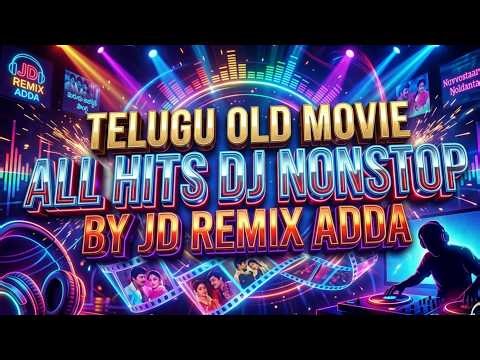 🔥 Telugu Old Songs DJ Nonstop Mix | 80s & 90s Retro Hits Jukebox | JD REMIX ADDA 🎧♥️