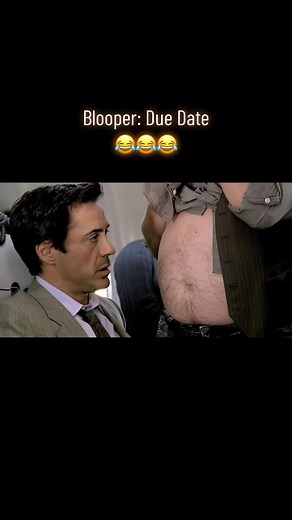 Blooper: Due Date Movie Funny Moments
