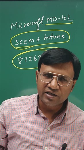 Microsoft MD-102 (SCCM + Intune) Weekend Batch last chance to join this batch by icnt gyan