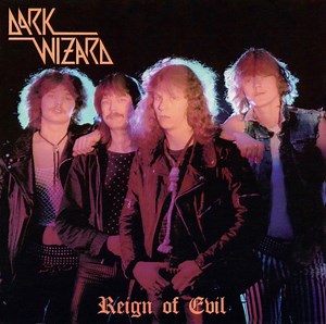 Dark Wizard - Reign Of Evil