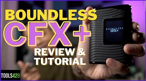 Boundless CFX+ Vaporizer Review & Tutorial - IMPROVED...?