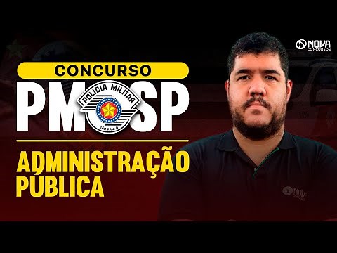 Concurso PMSP Soldado 2025: Administração Pública