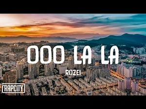 Rozei - Ooo La La (Lyrics)