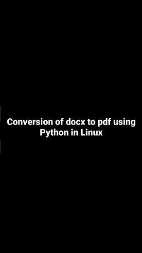 Convert DOCX to PDF effortlessly using Python on Linux #Python#Linux #Coding #Developer #Programming