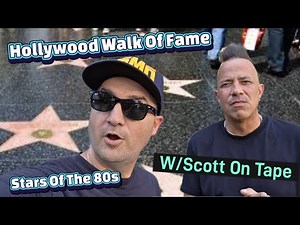 Scott On Tape & I Look For 80s Stars - Hollywood Walk Of Fame - This Got Out Of Hand