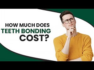 How Much Does Teeth Bonding Cost?