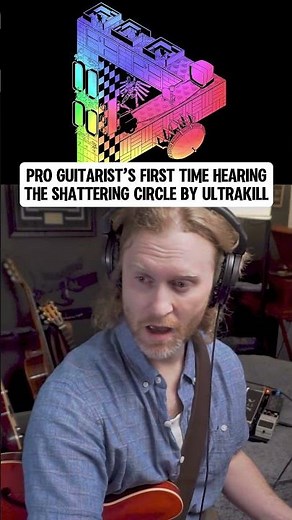 PRO Guitarist’s First Time Hearing “The Shattering Circle” from ULTRAKILL