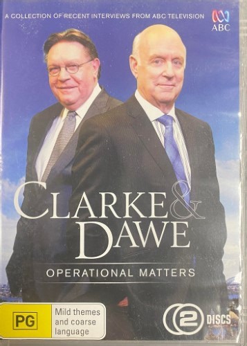 Clarke & Dawe - Operational Matters