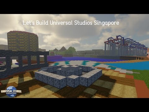 Let's Build Universal studios Singapore in Minecraft