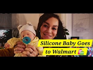 Silicone Baby Doll Goes to Walmart #rebornouting
