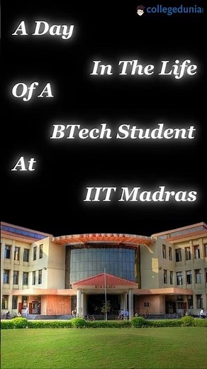 IIT Madras BTech Journey: A Student's Full Campus Tour & Experience!