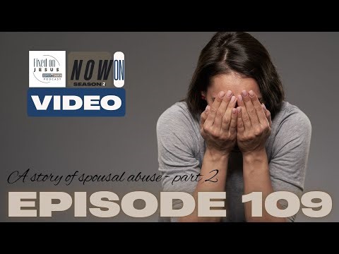 A Story Of Spousal Abuse - Part 2