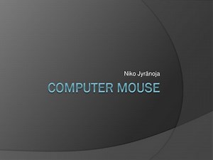Computer mouse - SlideServe