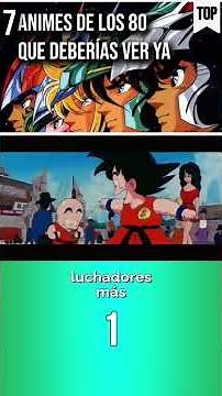 7 Animes de los 80 que DEBERÍAS ver | 1 #anime