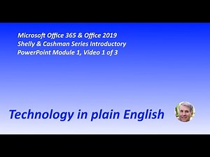 PowerPoint Module 1, Video 1 of 3