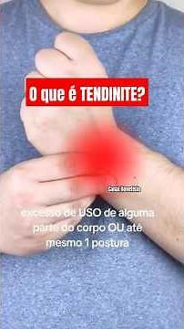 O que é Tendinite? Causas, Sintomas e Tratamentos Eficazes!" Descubra tudo sobre Tendinite #shorts