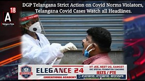 4.6K views · 156 reactions | Covid 2nd Waves DGP Orders Strict Action Against Mask Violators, Biggest Jump in Covid Cases in Telangana and Across Telangana | A18 Telangana News | Facebook