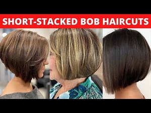 11 Hottest Short Stacked Bob Haircuts to Try In 2022 | CuteLuks