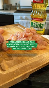Try this delicious Pollo con Calabacitas by @maribcooking using heart-healthy* Mazola® Corn Oil! *See www.mazola.com for information about the relationship between corn oil and heart disease. | Mazola