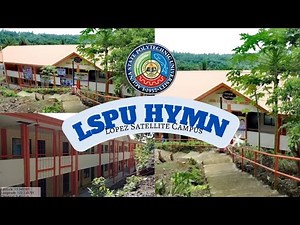 LSPU HYMN | LSPU Lopez Satellite Campus
