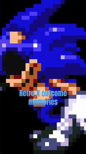 Retro X last life theme teaser | sonic exe outcome memories