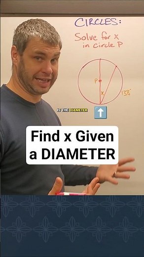 Find x in the circle Given a Diameter